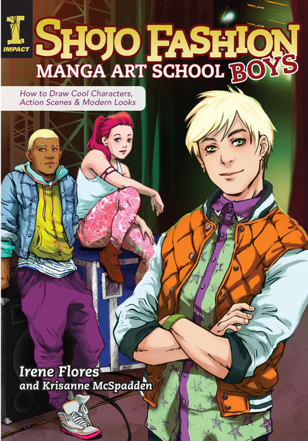 Shojo Fashion Manga Art School, Boys, Irene Flores, Krisanne McSpadden