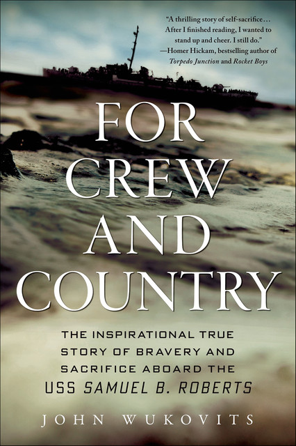 For Crew and Country, John F. Wukovits
