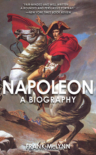 Napoleon, Frank McLynn