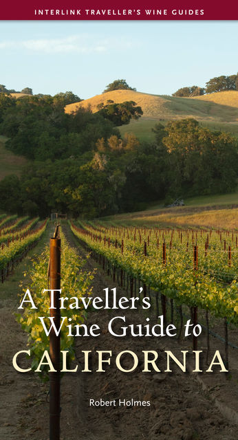 A Traveller's Wine Guide to California, Robert Holmes