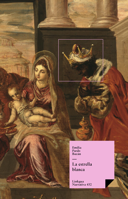 La estrella blanca, Emilia Pardo Bazán