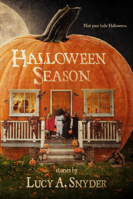 Halloween Season, Lucy Snyder
