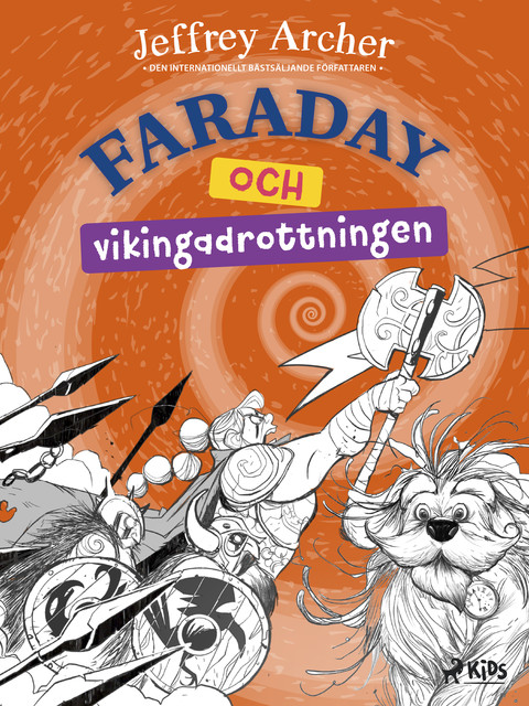 Faraday och vikingadrottningen, Jeffrey Archer