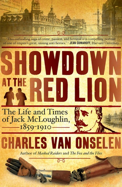 Showdown at the Red Lion, Charles Van Onselen