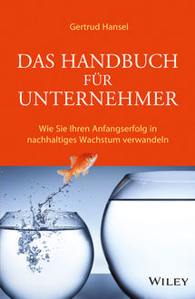 Das Handbuch für Unternehmer, Gertrud Hansel