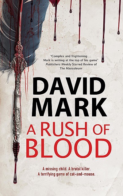 A Rush of Blood, David Mark