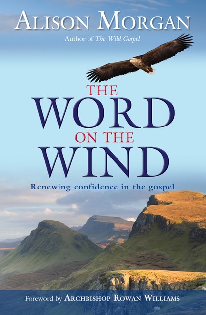 The Word on the Wind, Alison Morgan
