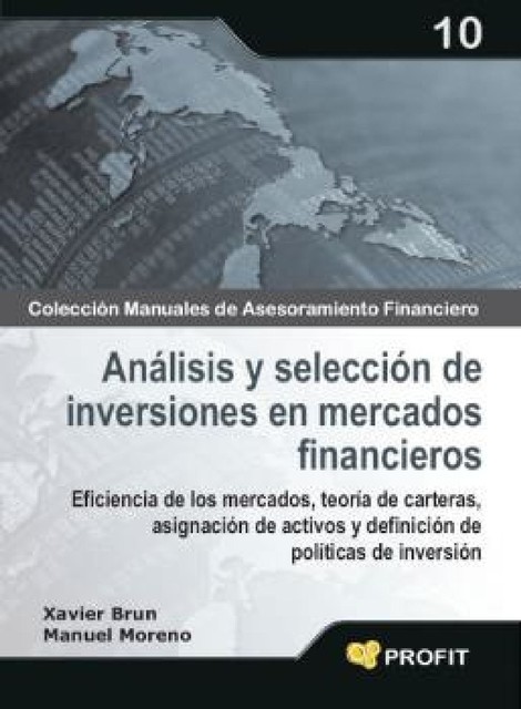 Análisis y selección de inversiones en mercados financieros. Ebook, Xavier Brun Lozano, Manuel Moreno Fuentes