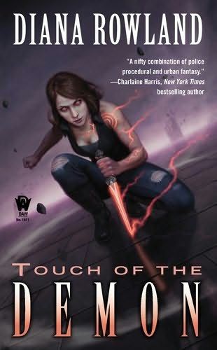 Touch of the Demon, Diana Rowland