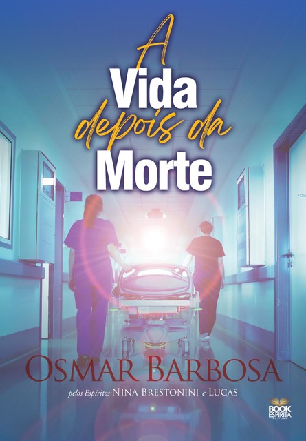 A Vida Depois da Morte, Osmar Barbosa