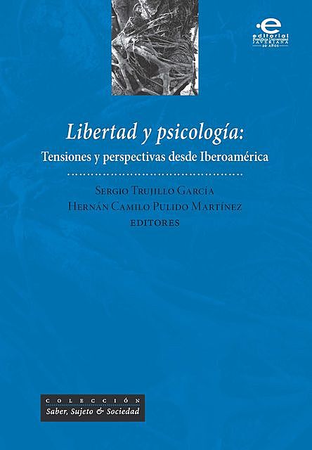 Libertad y psicología, Varios Autores