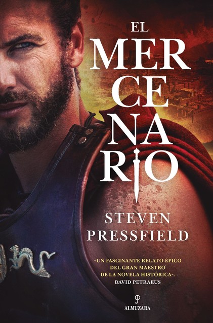 El mercenario, Steven Pressfield