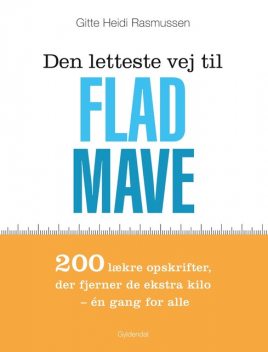 Den letteste vej til flad mave, Gitte Heidi Rasmussen