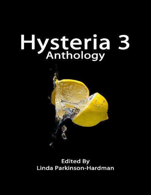 Hysteria 3, Linda Parkinson-Hardman