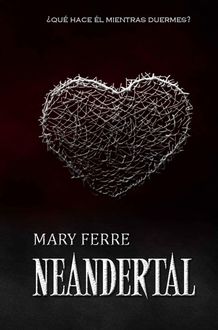 Neandertal, Mary Ferre