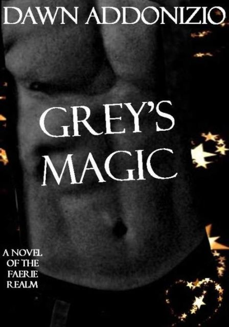 Grey's Magic, Dawn Addonizio