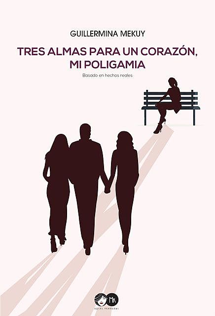 Tres almas para un corazon, mi poligamia, Guillermina Mekuy