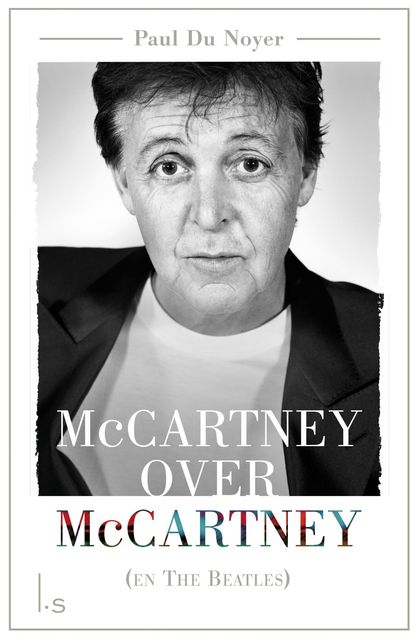 McCartney over McCartney (en The Beatles), Paul Du Noyer