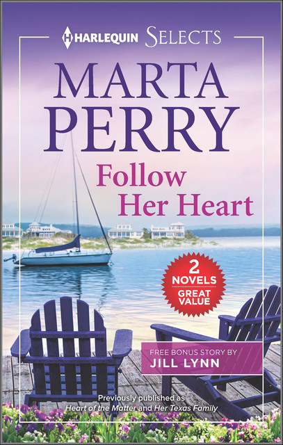 Follow Her Heart, Marta Perry