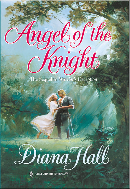 Angel of the Knight, Diana Hall