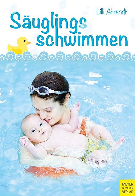 Säuglingsschwimmen, Lilli Ahrendt
