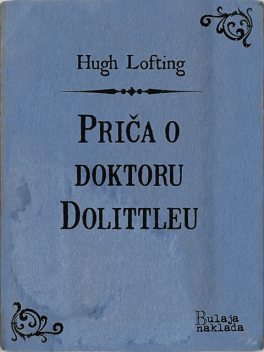 Priča o doktoru Dolittleu, Hugh Lofting