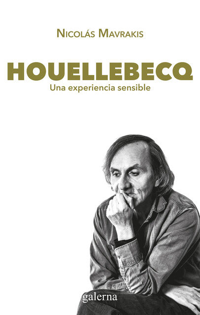 Houellebecq, Nicolás Mavrakis