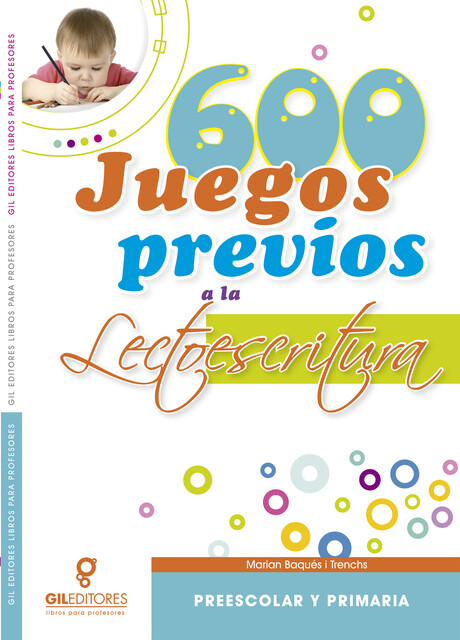600 Juegos previos a la lectoescritura, Marian Baqués i Trenchs