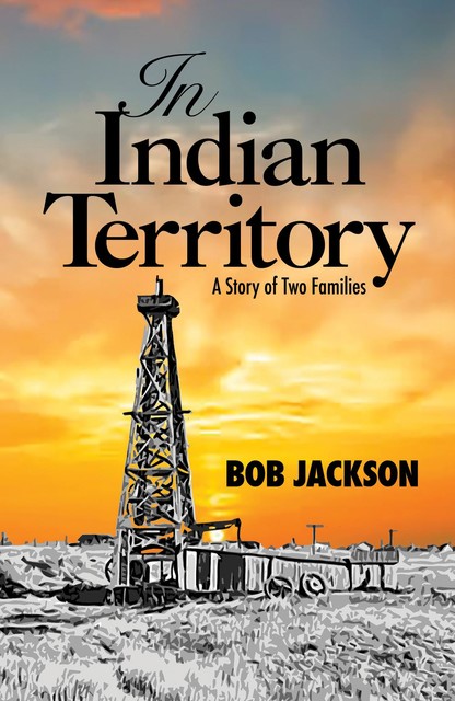 In Indian Territory, Bob Jackson