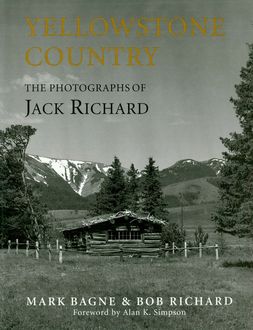 Yellowstone Country, Bob Richard, Mark Bagne