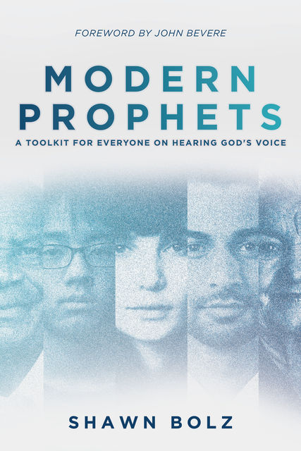 Modern Prophets, Shawn Bolz