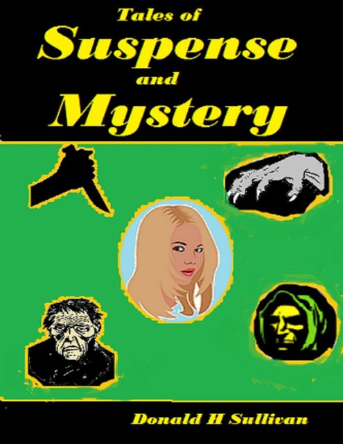 Tales of Suspense and Mystery, Donald Sullivan