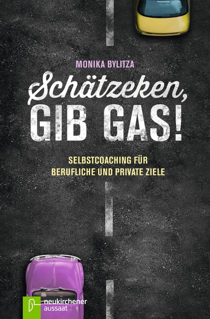 Schätzeken, gib Gas, Monika Bylitza
