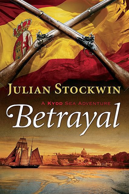 Betrayal, Julian Stockwin