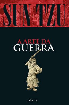 Sun Tzu – A Arte da Guerra, Sun Tzu