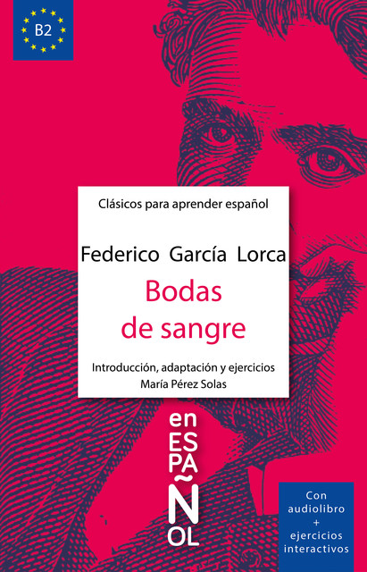 Bodas de sangre, Federico García Lorca