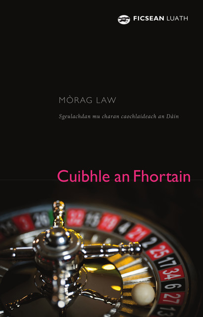 Cuibhle an Fhortain, Mòrag Law