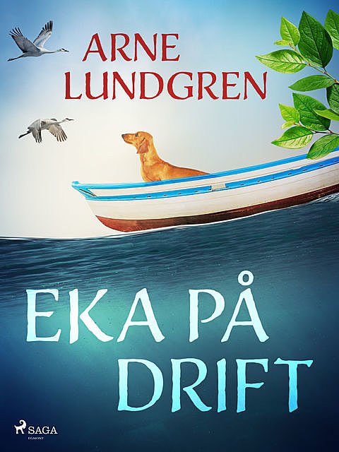 Eka på drift, Arne Lundgren