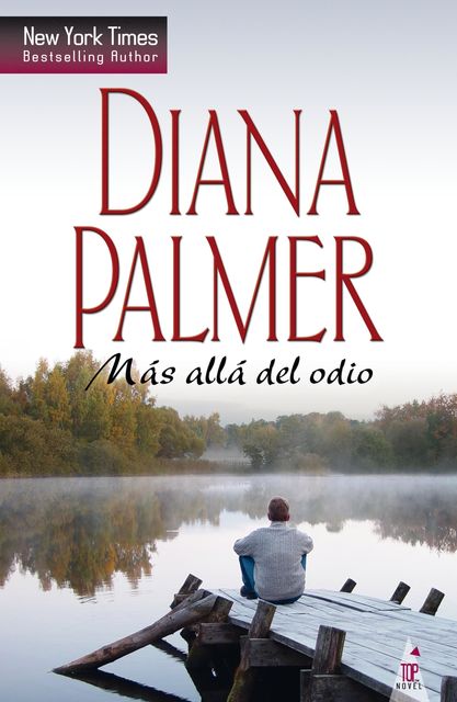 Más allá del odio, Diana Palmer