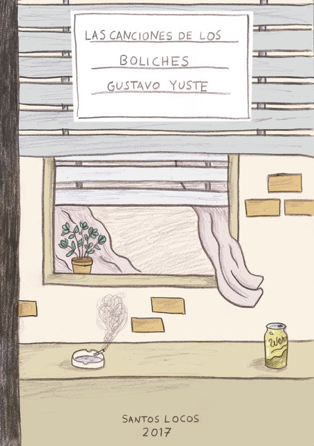 Las canciones de los boliches, Gustavo Yuste