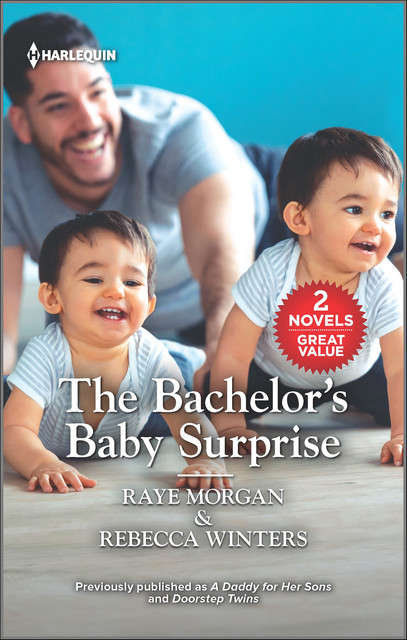 The Bachelor's Baby Surprise, Rebecca Winters, Raye Morgan