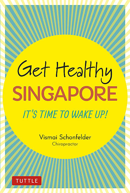 Get Healthy Singapore, Vismai Schonfelder