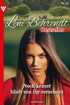 Leni Behrendt Classic 46 – Liebesroman, Leni Behrendt