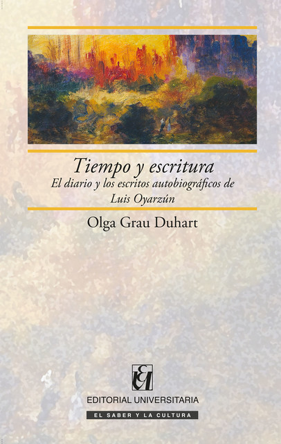 Tiempo y escritura, Olga Grau Duhart