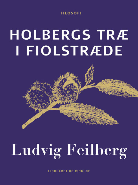 Holbergs træ i Fiolstræde, Ludvig Feilberg