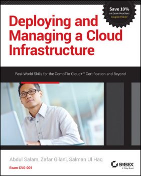 Deploying and Managing a Cloud Infrastructure, Abdul Salam, Salman Ul Haq, Zafar Gilani