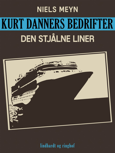 Kurt Danners bedrifter: Den stjålne liner, Niels Meyn