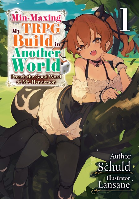 Min-Maxing My TRPG Build in Another World: Volume 1, Schuld