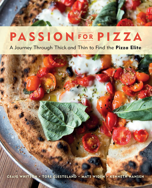 Passion for Pizza, Craig Whitson, Tore Gjesteland
