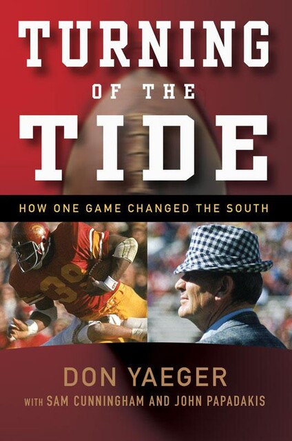 Turning of the Tide, Don Yaeger, John Papadakis, Sam Cunningham